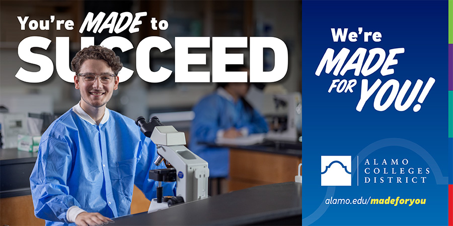 A young man posing in a science lab wearing safety goggles and a lab coat; Text: You're Made to Succeed, We're Made for You Alamo Colleges District alamo.edu/madeforyou